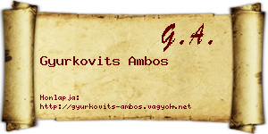 Gyurkovits Ambos névjegykártya